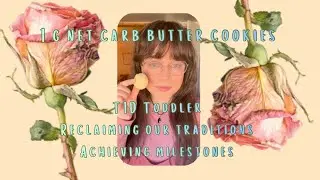 Her First Time Baking Cookies | Keto Butter Cookies | Type 1 Diabetes Recipe