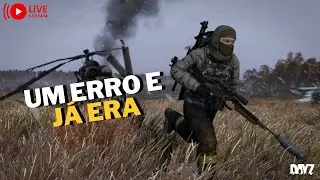 🔴 Um Erro e Acabou Tudo… DayZ AO VIVO 🔴