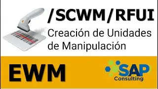 SAP EWM - /SCWM/RFUI Creaci&oacute;n de Unidades de Manipulaci&oacute;n (English subtitled)