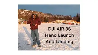 DJI Air 3S Easy Hand Launch And Landing Tutorial