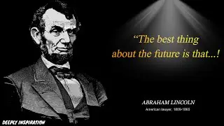 Abraham Lincoln On General Right To Freedom | DEEPLY INSPIRATION | #quotes #viral #sayings #lincoln