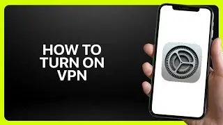 Как включить VPN в настройках iPhone в 2026 году! Инструкция.