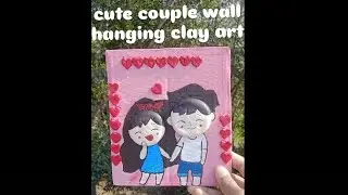 Cute couple Handmade wall hanging decor clay art on cardboard🎨#canvascreationart#trending#youtube 