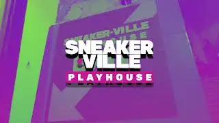 Sneakerville Playhouse 2021. Recap