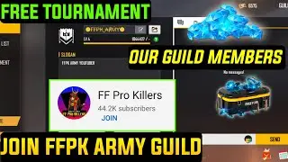 How To Join FFPK ARMY Guild Free Fire || FF Pro Killers Guild Free Fire