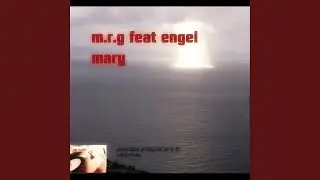 Mary (feat. Engel)