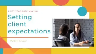 Setting client expectations