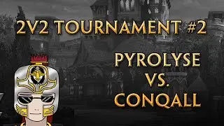 SmitegameDE 2v2 Tournament #3 - Team Pyrolyse vs. Conquer All