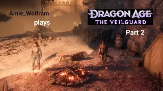 Dragon Age: The Veilguard Part 2