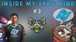Maxske's Ekko | Inside My Ekko Mind ! #3 (CLG DARSHAN)
