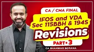 Revision | Final DT MAY/NOV-23 | IFOS & VDA Section 115BBH & 194S | PART - 3