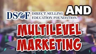 HOW THE DIRECT SELLING EDUCATION FOUNDATION SUPPORTS MULTILEVEL MARKETING | #ANTIMLM