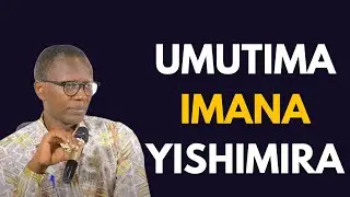 UMUTIMA IMANA YISHIMIRA || INYIGISHO YA Past  Antoine RUTAYISIRE