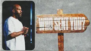 Who Sent You? | Pastor Christian Washington | Sent (Acts 13)