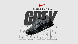 NIKE Air Max TL 2.5 &laquo;Grey & Royal&raquo; (2025) &mdash; ретро-кроссовки, о которых все говорят! 👟🔥
