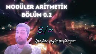 Denklik Sınıfları | Modüler Aritmetik 0.2