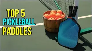 BEST Pickleball Paddles in [2025 ] Top 5