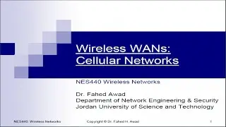 Lecture 25 chapter 5 Wireless WANs Cellular Networks - Wireless Networks JUST university