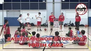Basketball World Toronto - March Break Camp
