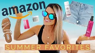 AMAZON SUMMER FAVORITES | AMAZON MUST HAVES!