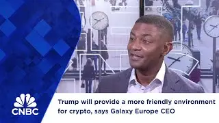 Trump will provide a more friendly environment for crypto, says Galaxy Europe CEO