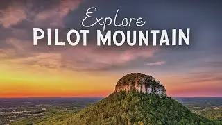 What We Found on Pilot Mountain, NC