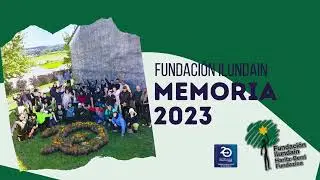 MEMORIA FUNDACI&Oacute;N ILUNDAIN 2023