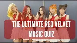 ULTIMATE RED VELVET STAN QUIZ! | KPOP MUSIC QUIZ