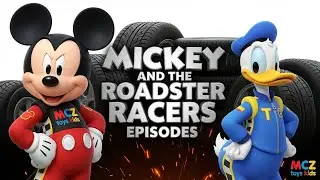 Mickey and the Roadster Racers Episodes | MCZ Toys Kids 🏁Mickey Mouse Roadster Racers Full Episodes 