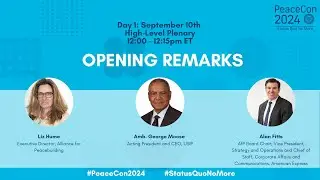 PeaceCon 2024: Day 1 - Opening Remarks