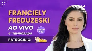 Franciely Freduzeski - KAK&Aacute; POD EPIS&Oacute;DIO 53🎙️ #podcast #kakapod