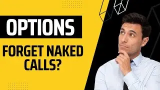 What Are Naked Calls And How Can I Use Them?
