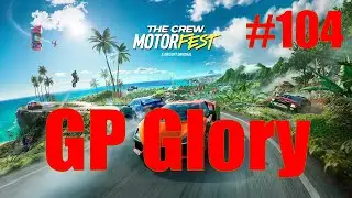 The Crew Motorfest #104 GP Glory