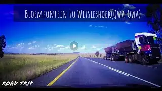 #roadtrip | #travelvlog | #vlog | #drive | #SouthAfrican_Youtuber |  Bloemfontein to Phuthaditjhaba