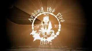 Around The Fire - Desert Silence
