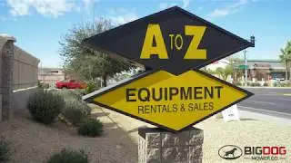 BigDog&reg; Mower Co. Dealer Spotlight | A to Z Equipment Rental & Sales in Phoenix (Full Version)