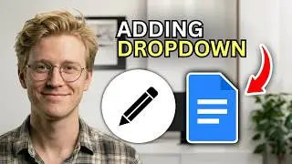 How to Add Dropdown in Google Docs - Easy Guide 2026