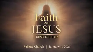 Come and See | Paul Choi | Village Church