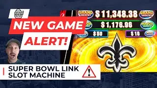 First Time Playing the NEW Super Bowl Link Slot Machine!