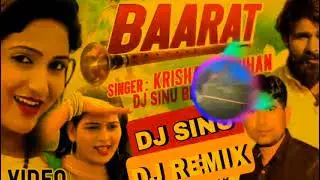 Barat la kk au ga remix song dj sinu blaster