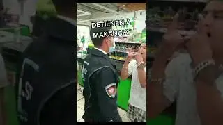 DETIENEN A MAKANAKY 2023 COMICOS AMBULANTES - #Makanaky