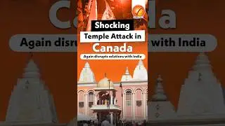 Shocking Temple Attack in Canada