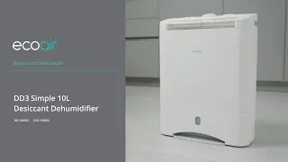 Quick Functions Guide - EcoAir DD3 Simple Desiccant Dehumidifier