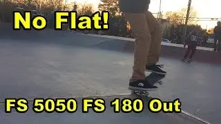 FS 5050 FS 180 OUT | No Flatground (Ledge)