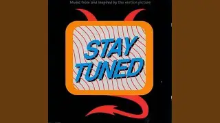 Stay Tuned
