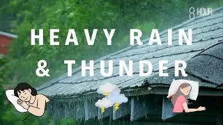 Heavy Rain & Thunder Sounds – 8 Hours of Deep Relaxation RainThunderAmbience: Fall Asleep Fast