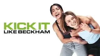 Kick it like Beckham 2002 Trailer deutsch