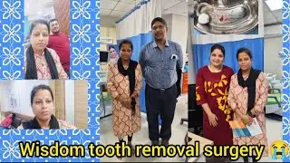 Wisdom tooth extraction// wisdom tooth removal surgery 😭😭 // painful journey 😭@pravasini1985 