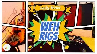 WFH Rigs Episode 3: Lady Boss | Prosperna | Work From Home Setup