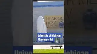 The University of Michigan Museum of Art in Ann Arbor